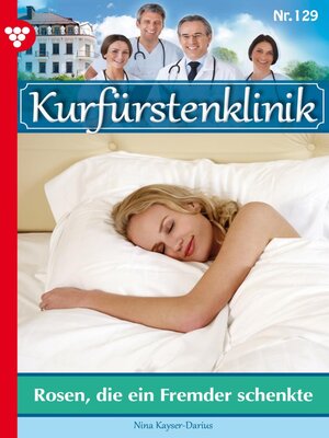 cover image of Rosen, die ein Fremder schenkte